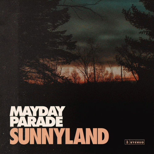 Mayday Parade : Sunnyland